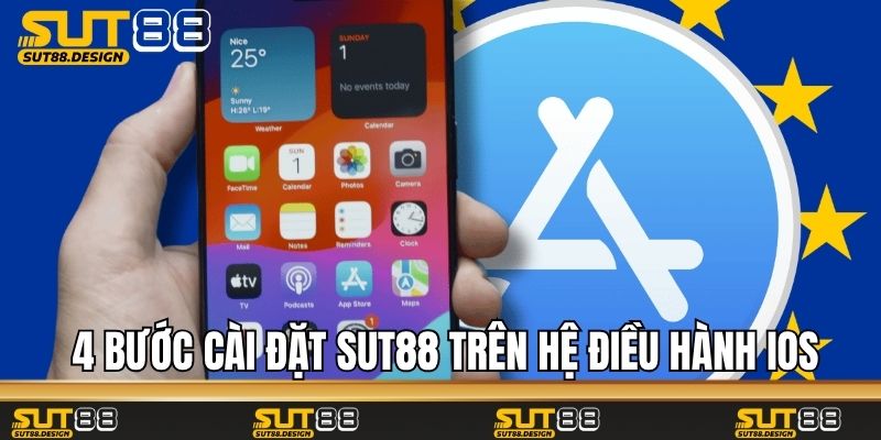 4 bước cài đặt Sut88 trên hệ điều hành IOS